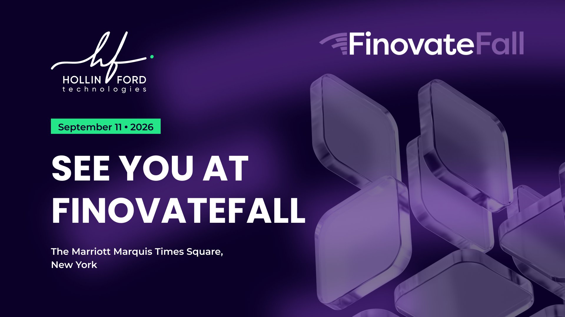 Hollinford Technologies attending FinovateFall 2026 in New York — promotional banner with event details and the Hollinford and FinovateFall logos on a dark purple background